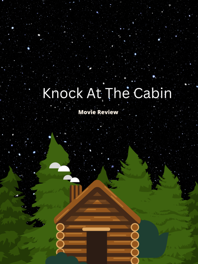 %E2%80%9CKnock+at+the+Cabin%E2%80%9D+is+the+newest+installment+of+M.Night+Shaylaman%E2%80%99s+horror+collection%2C+starring+Jonathan+Groff+and+Ben+Aldridge.+