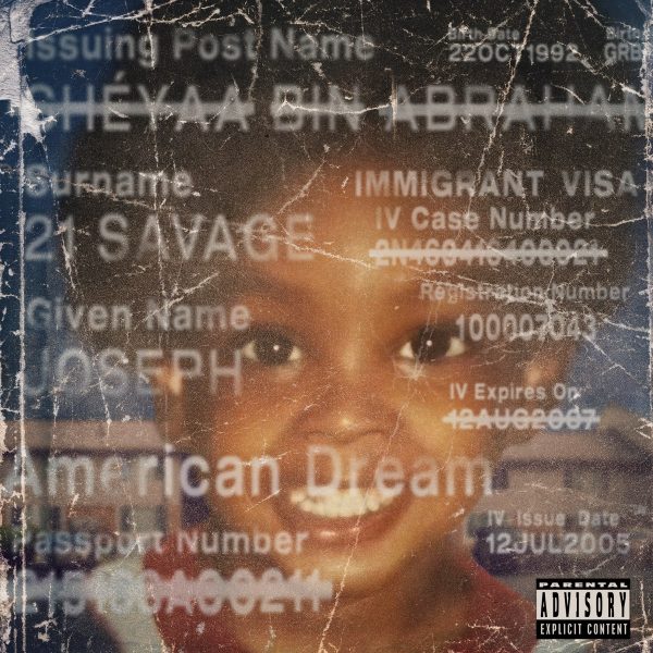 The cover of the album, “American Dream” shows a version of Savage’s old passport hinting at the idea of him restarting his life in a new country. Photo Courtesy of Slaughter Gang Entertainment.